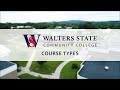 Types of Courses offered at Walters State Community College