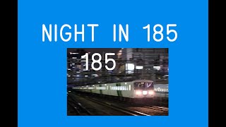 185系　夜の東京を駆ける【4K動画】