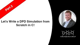 Let's Write a DPD Simulation from Scratch in C! (Part 2)