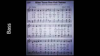 Ao hymnal no. 119 || Kum Tasen den ozu takum {tune:Jesus the sinner friends} all parts instrumental