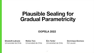 [OOPSLA] Plausible sealing for gradual parametricity