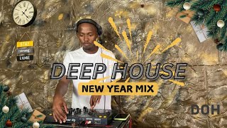 Deep House Mix - DOH Season 1; Episode 11