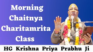 Chaitanya Charitramrita Class | HG Krishna Priya Prabhuji