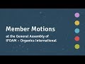 An Introduction to Member Motions at the General Assembly of IFOAM - Organics International