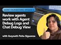 Review agents work with Agent Debug Logs and Chat Debug View | Ep 5 of 6 - VS Code Learn