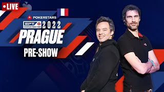EPT Prague 2022 - Pre-Show n°2 avec Benny & Yu  ♠️ PokerStars en Français