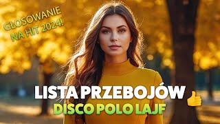 🔴Disco Polo Lajf🟢 - 🎙️Lista Przebojów TOP 50! Składanka hitów Disco Polo Hit za Hitem Głosowanie!