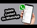 How to Delete Contacts in WhatsApp (Step-by-Step Guide)