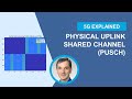 5G NR Physical Uplink Shared Channel (PUSCH)