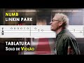 Numb - Linkin Park | Tablatura Solo de Violão Simplificado