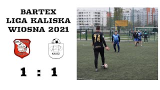 Bartex Liga Kaliska Wiosna 2021 - 2. kolejka - Wild Boyz Bartex 1:1 AZP Poster Kalisz