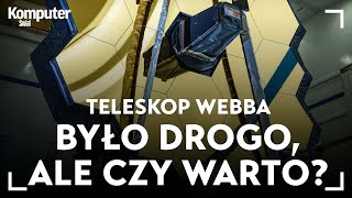 Kosmiczny Teleskop Jamesa Webba - najbardziej przepłacony projekt NASA? KŚ Wyjaśnia