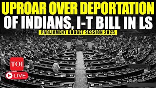 LIVE | FM Nirmala To Table Income Tax Bill, Chaos Over Deportation Of Indians | Budget Session 2025