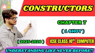 Constructors in Java | ICSE Class 10 Computer Chapter 7 | Full Explanation | Theory