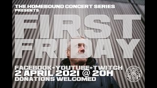 Homebound's First Friday (April 2, 2021)