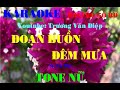 Karaoke Đoạn Buồn Đêm Mưa Tone Nữ Gõ Bo | Trương Văn Điệp