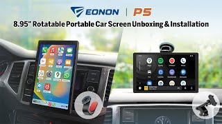 How to Install 8.95” CarPlay \u0026 Android Auto Rotatable Car Screen with 1080P Rear Camera | Eonon P5