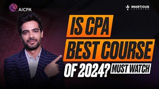 Everything About US CPA Course in 2024