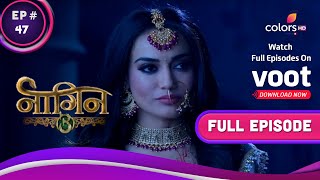 Naagin - Season 3 | नागिन | Ep. 47 | Revenge Is Served, Vikrant | बदला पूरा हुआ विक्रांत