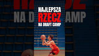 NAJLEPSZA RZECZ NA DRAFT CAMP