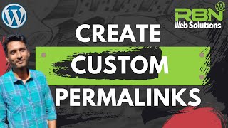 How To Create Custom Permalinks in WordPress | WordPress Tutorial 2021