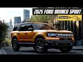 2025 FORD BRONCO SPORT: New Model Redesign Rumors Heating Up - Channel 86 Drive