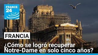 Catedral de Notre-Dame: los desafíos de una monumental restauración • FRANCE 24 Español