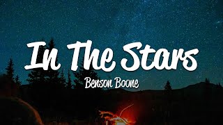 Benson Boone - In The Stars (Lyrics)