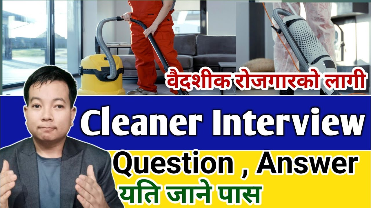 Cleaner Interview Questions And Answers L Cleaner Job Position ...