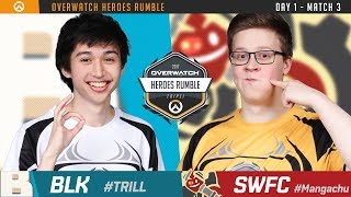 BLK vs SWFC | D1M3 | Overwatch Heroes Rumble