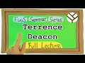 Hierarchic Transitions in Evolution: a lecture by Dr. Terrence Deacon