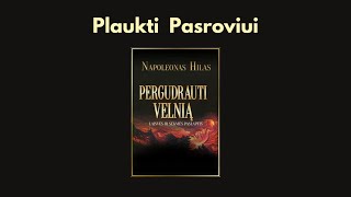 PLAUKTI PASROVIUI - Pergudrauti Velnią - Napoleon Hill