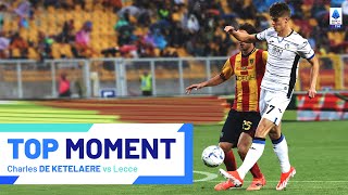 De Ketelaere with a classy chip | Top Moment | Lecce-Atalanta | Serie A 2023/24