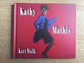 Kathy Mathis  -  Straight From The Heart