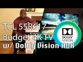 TCL 55R617 / 65R617 / R615 6 Series 4K HDR TV Unboxing, Setup & Demo