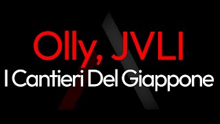 Olly, JVLI - I Cantieri Del Giappone [ARK Karaoke + Cori]