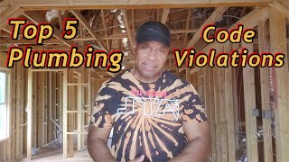 Top 5 Residential Plumbing Code Violations