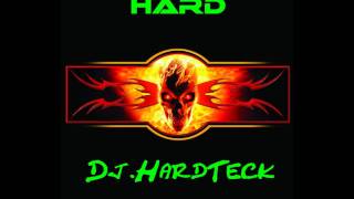 Dj.HardTeck - Deadlock  Only girl