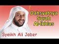 Syeikh Ali Jaber | Dahsyatnya Surah Al-Ikhlas.