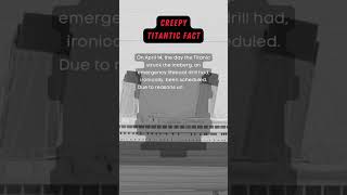 Why was the lifeboat drill cancelled on the titanic? #facts #horrorstory #scarystories #titanic