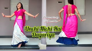 Unchi Nichi Hai Dagariya || Balam dhire chalo jee Dance cover by Kama||