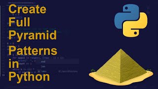 Create Full Pyramid Patterns in Python | Python Examples | Python Coding Tutorial | Python Interview