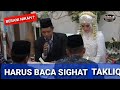 Pembacaan Shighat taklik setelah akad nikah | Janji suami kepada istri