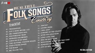 Folk Rock And Country Music  💽 Best Folk Country Songs Of All Time 💽 Beautiful Folk Songs