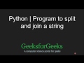 Python Programming Tutorial | Program to split and join a string | GeeksforGeeks