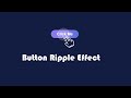 Button Ripple Effect on Click Using CSS3 | Javascript