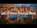 Epic Arabian Fantasy Music || Nights Of Arabia || #CopyrightfreeNasheed