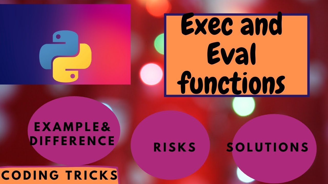 20 Python Eval And Exec Exec Vs Eval Builtin Functions Exec And Eval