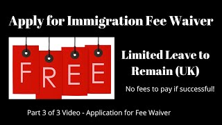 Fee Waiver Application UK - Part 3