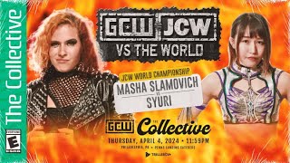 Masha Slamovich (c) vs. Syuri - GCW/JCW vs. The World 2024